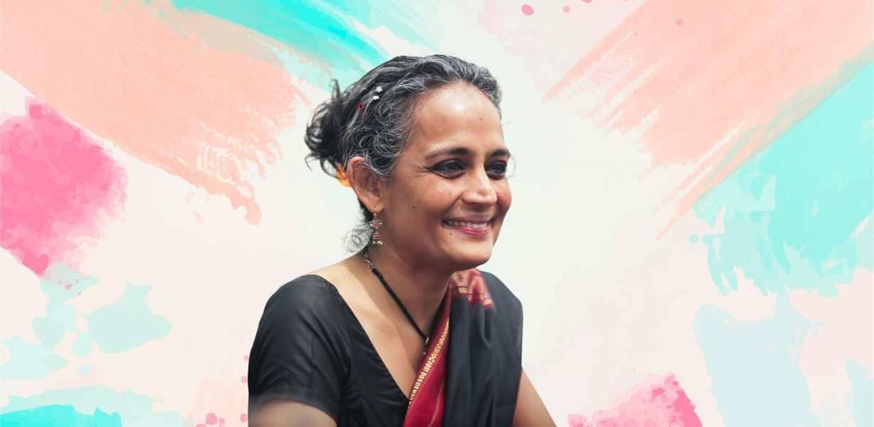 Arundhati Roy: A Fearless Writer Who Stood Against Injustice